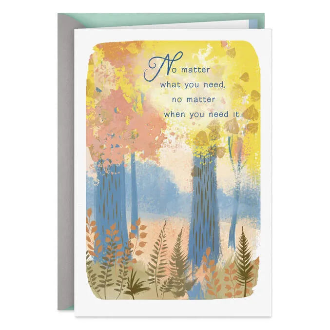 I'm Always Here for You Encouragement Card