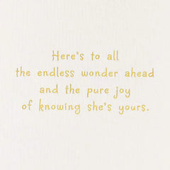 Endless Wonder and Pure Joy New Baby Girl Card