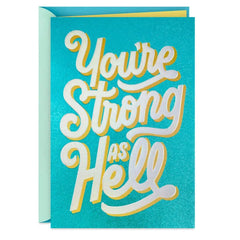 You're Strong as Hell Encouragement Card